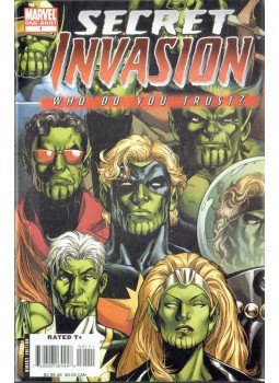 Green, Tim, Kirk, Leonard, Gage, Christos N., Reed, Brian, Weeks, Lee, Wells, Zeb, Perkins, Mike, Mike Carey, Kurth, Steve, Jeff Parker - Secret Invasion: Who Do You Trust? No. 1 Green, Tim, Kirk, Leonard, Gage, Christos N., Reed, Brian, Weeks, Lee, Wells, Zeb, Perkins, Mike, Mike Carey, Kurth, Steve, Jeff Parker - Secret Invasion: Who Do You Trust? No. 1, 2008 antikvár könyv