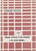 Szentmihályi Imre - Körmend települése és népi építkezése a XVII. század derekán