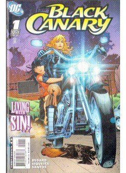 Siqueira, Paulo, Tony Bedard - Black Canary 1. Siqueira, Paulo, Tony Bedard - Black Canary 1., 2007 antikvár könyv