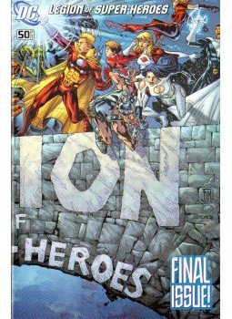 Bachs, Ramon, Thyme, Justin - Legion of Super-Heroes 50. Bachs, Ramon, Thyme, Justin - Legion of Super-Heroes 50., 2009 antikvár könyv