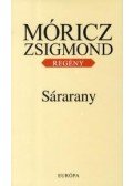 Móricz Zsigmond - Sárarany