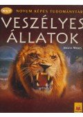 Angela Wilkes - Veszélyes állatok