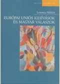 Losoncz Miklós - Európai uniós kihívások és magyar válaszok