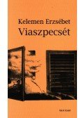 Kelemen Erzsébet - VIASZPECSÉT