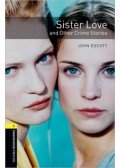 John Escott - Sister Love and Other Crime Stories - Obw library 1 3e
