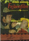 Szőke András - Fejbenfilm
