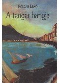 Polgár Ernő - A tenger hangja