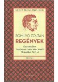 Somlyó Zoltán - Regények - Próza I.