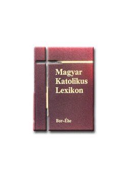 Dr. Diós István - MAGYAR KATOLIKUS LEXIKON 2 BOR-EHE 5098 Dr. Diós István - MAGYAR KATOLIKUS LEXIKON 2 BOR-EHE 5098, null 0 antikvár könyv