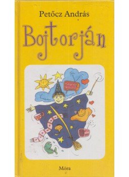 Petőcz András - Bojtorján Petőcz András - Bojtorján, Budapest 2001 antikvár könyv