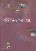 Szoboszlai Zsolt (szerk.),Kertész Róbert - Szolnokiak Szolnokról