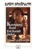 Kosztolányi Dezső - Esti Kornél énekei
