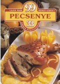Hemző Károly,Lajos Mari - 99 pecsenye 33 színes ételfotóval