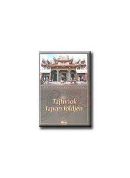 Dr. Kubassek János - Tájfunok Tajvan földjén Dr. Kubassek János - Tájfunok Tajvan földjén, null 0 antikvár könyv