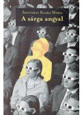 Szentiday Klára Mária - A sárga angyal