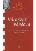 Kallós Zoltán,Benkei Ildikó - Válaszút vándora