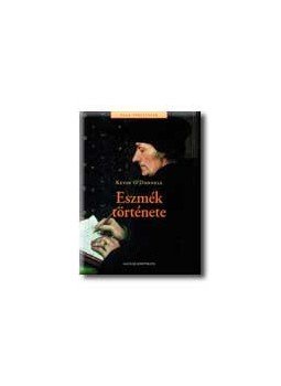 Kevin O Connor - Eszmék története Kevin O Connor - Eszmék története, null 0 antikvár könyv