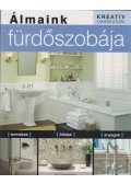 HILLSTROM, SUSAN BOYLE - Álmaink fürdőszobája