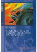 Bajomi Iván - Konfliktusok és konszenzusképzés az oktatásban