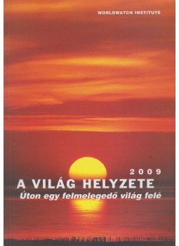 Varga Éva (szerk.) - A világ helyzete 2009 Varga Éva (szerk.) - A világ helyzete 2009, Budapest 2009 antikvár könyv