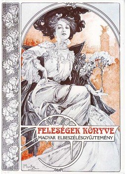 Zsikai Erika (szerkesztő) - Feleségek könyve Zsikai Erika (szerkesztő) - Feleségek könyve, Budapest 2009 antikvár könyv