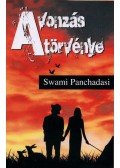 Swami Panchadasi - A vonzás törvénye
