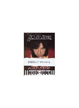 LERCH ISTVÁN, KISS SÁNDOR - FEKETÉN FEHÉREN 30 ÉV ZENE LERCH ISTVÁN, KISS SÁNDOR - FEKETÉN FEHÉREN 30 ÉV ZENE, null 2001 antikvár könyv