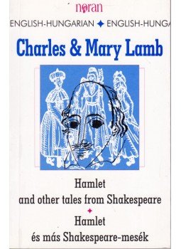Lamb, Charles, Lamb, Mary - Hamlet és más Shakespeare-mesék Lamb, Charles, Lamb, Mary - Hamlet és más Shakespeare-mesék, Budapest 2000 antikvár könyv