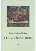 Janne Haaland Matláry - A felvirágzás kora
