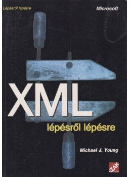 Young, Michael J. - XML lépésről lépésre Young, Michael J. - XML lépésről lépésre, Budapest 2002 antikvár könyv