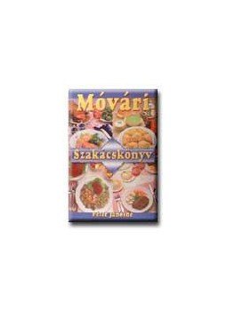 Péter Jánosné - Móvári szakácskönyv Péter Jánosné - Móvári szakácskönyv, null 0 antikvár könyv