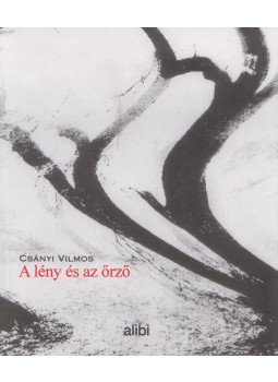 Csányi Vilmos - A lény és az őrző Csányi Vilmos - A lény és az őrző, Budapest 2003 antikvár könyv