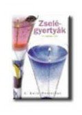 WESTERMAN, C.KAILA - Zselégyertyák