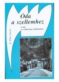 B. Élthes Eszter - Óda a szellemhez avagy az emberiség védelmében
