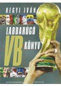 Hegyi Iván - Labdarúgó VB-könyv