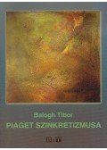 Balogh Tibor - Piaget szinkretizmusa