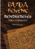 Buda Ferenc - Rendkeresés