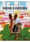 Novotny, J. A. - Vakond a városban