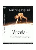 Grunwalsky Ferenc - TÁNCALAK  DVD + TEST-TÉR - BODY-SPACE (CSOMAG)
