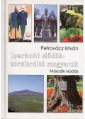 Petrovácz István - Iparkodó elődök - sorsfordító magyarok