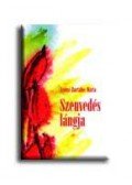 Szőnyi Bartalos Mária - Szenvedés lángja
