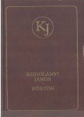 Kodolányi János - Börtön