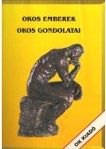 Magyar László - OKOS EMBEREK OKOS GONDOLATAI