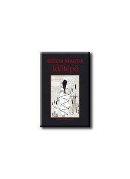 Szécsi Magda - Időtépő Szécsi Magda - Időtépő, null 0 antikvár könyv