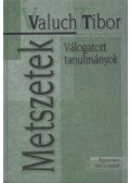 Valuch Tibor - Metszetek