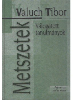 Valuch Tibor - Metszetek Valuch Tibor - Metszetek, Budapest 2006 antikvár könyv