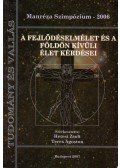 Teres Ágoston,Hetesi Zsolt - A fejlődéselmélet és a földön kívüli élet kérdései