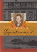 Szalai József - Gyerekszemmel