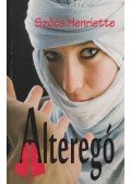 Szőcs Henriette - Alteregó