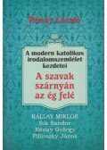 Rónay László - Szavak szárnyán az ég felé